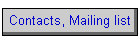 Contacts, Mailing list