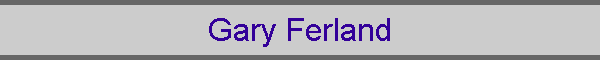 Gary Ferland
